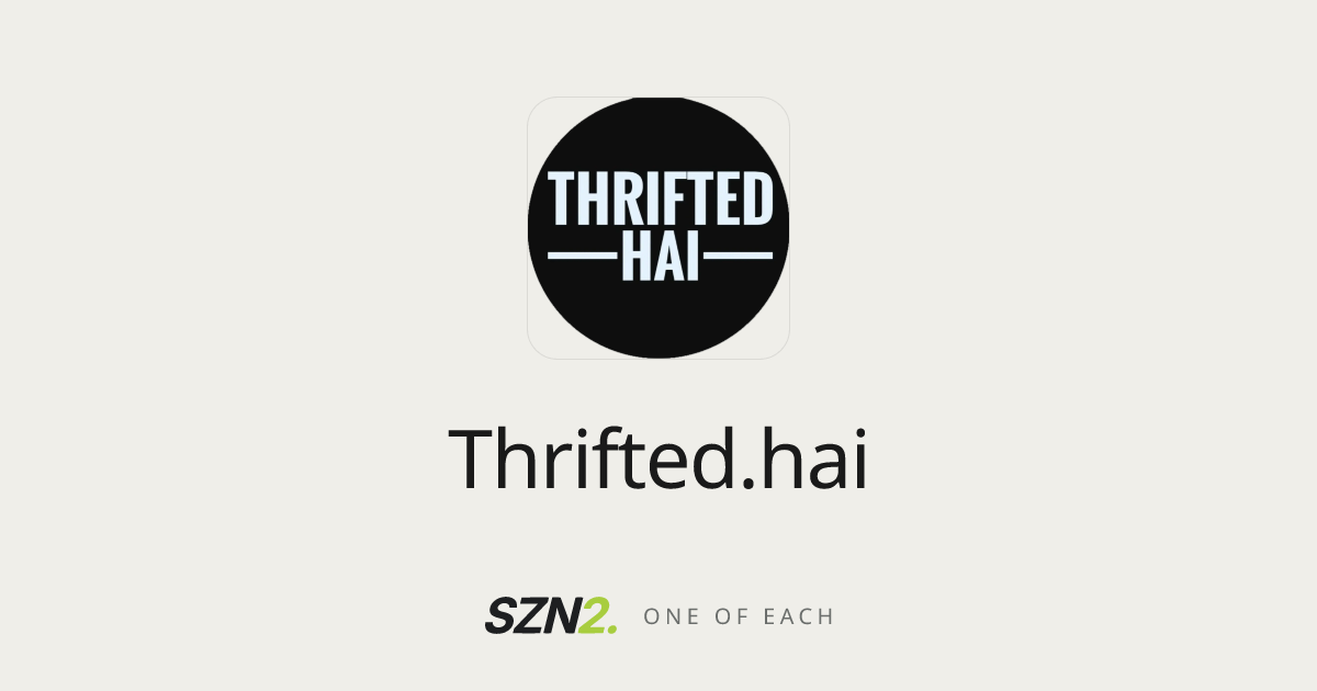 Thrifted.hai | Thrift Store on SZN2